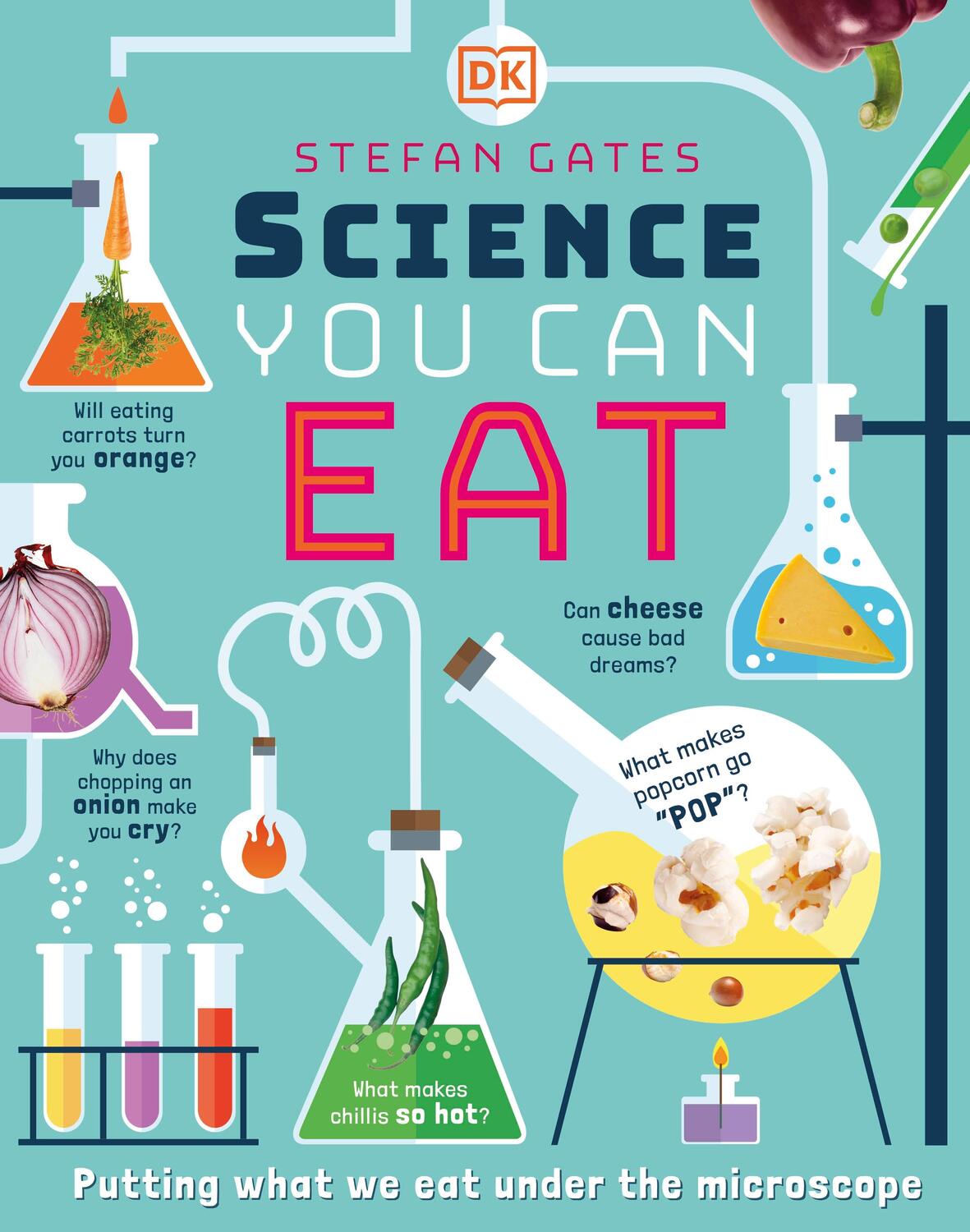 Cover: 9780241301838 | Science You Can Eat | Putting what we Eat Under the Microscope | Gates