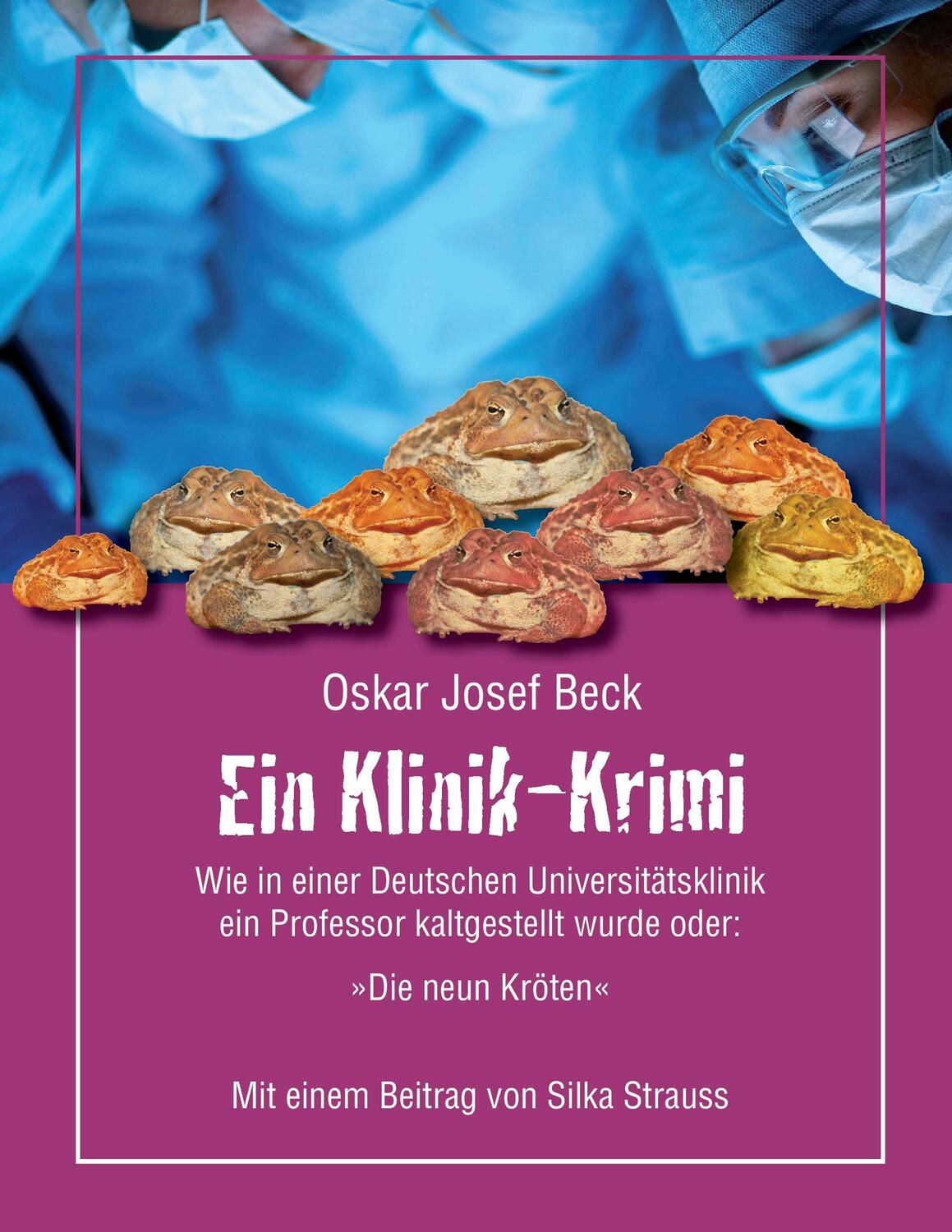 Cover: 9783752693256 | Ein Klinik-Krimi | Oskar Josef Beck | Taschenbuch | Books on Demand