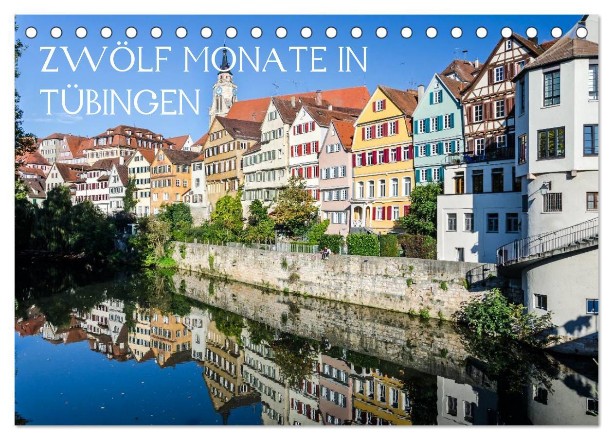 Cover: 9783435570751 | Zwölf Monate in Tübingen (Tischkalender 2025 DIN A5 quer), CALVENDO...