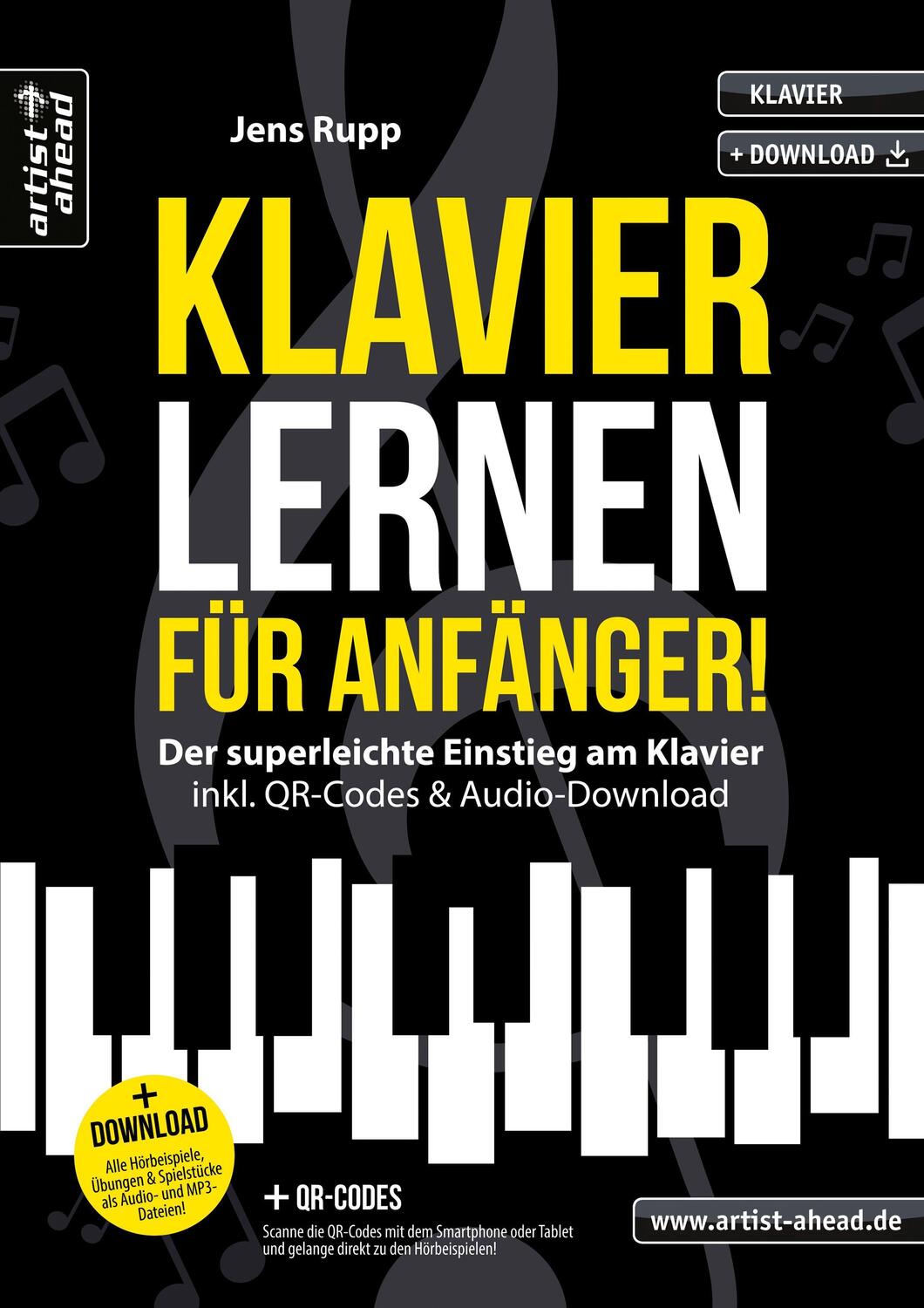 Cover: 9783866422001 | Klavier lernen für Anfänger! | Jens Rupp | Broschüre | Buch &amp; Download