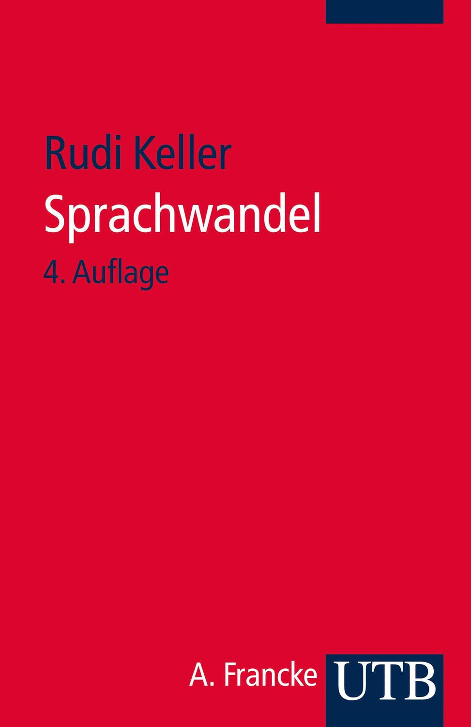 Cover: 9783825242534 | Sprachwandel | Von der unsichtbaren Hand in der Sprache | Rudi Keller