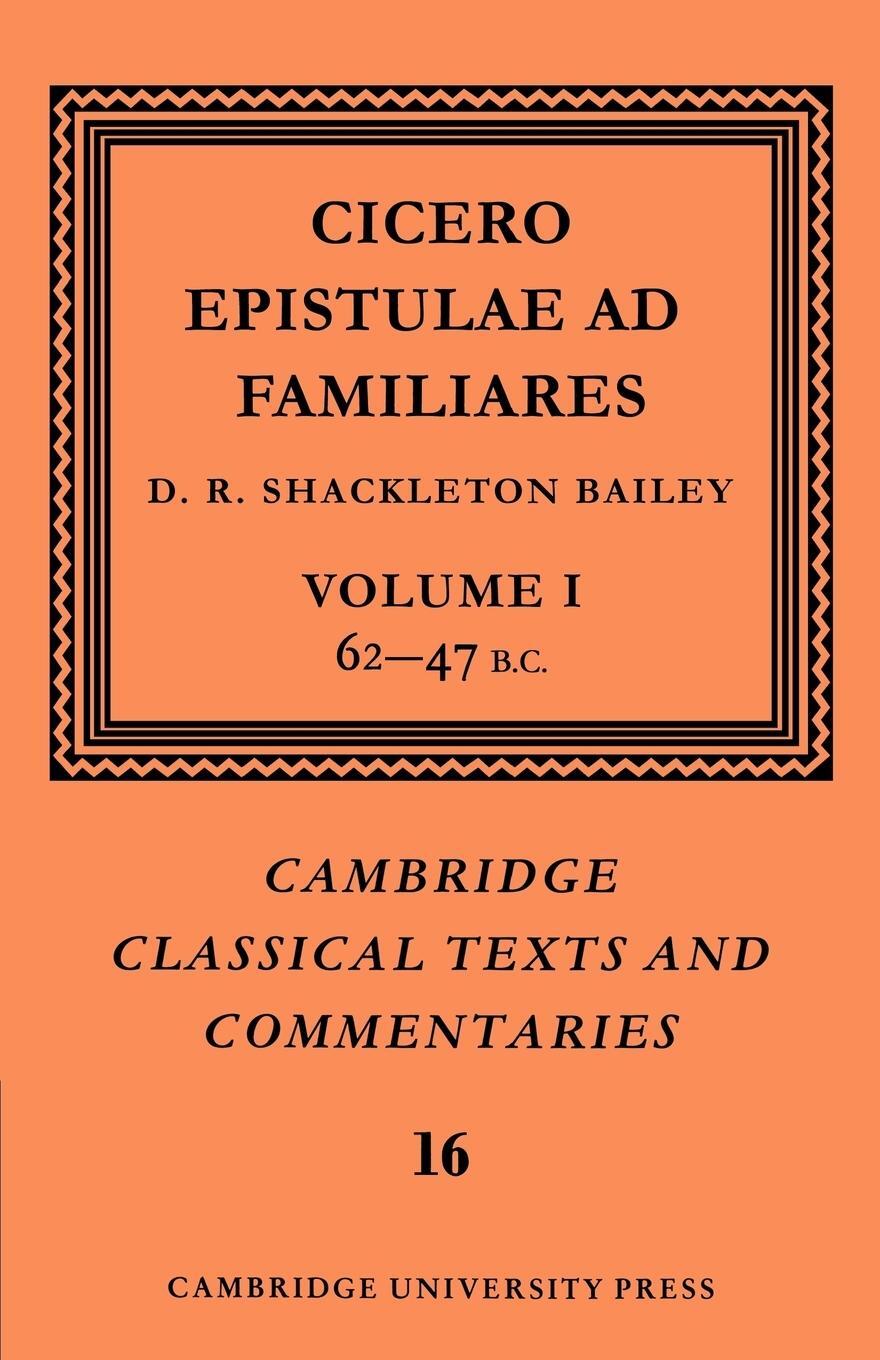 Cover: 9780521606974 | Cicero | Epistulae Ad Familiares: Volume 1, 62 47 B.C. | Taschenbuch