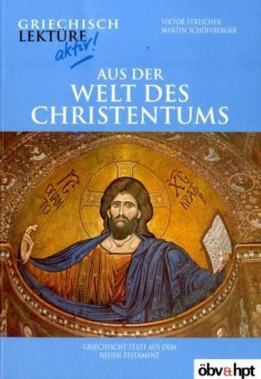 Cover: 9783126711104 | Aus der Welt des Christentums. Griechische Texte aus dem Neuen...