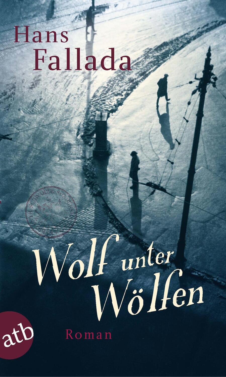 Cover: 9783746627434 | Wolf unter Wölfen | Hans Fallada | Taschenbuch | Aufbau Taschenbücher