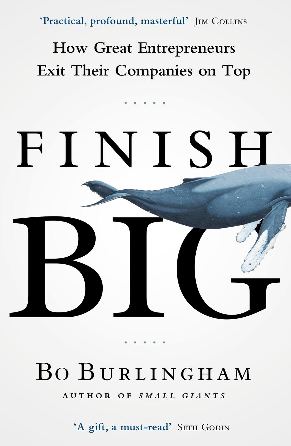 Cover: 9780670923274 | Finish Big | How Great Entrepreneurs Exit Their Companies on Top