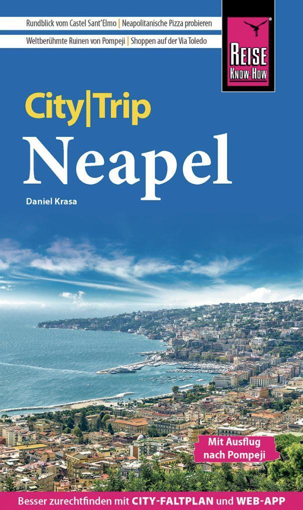 Cover: 9783831736317 | Reise Know-How CityTrip Neapel | Daniel Krasa | Taschenbuch | Deutsch