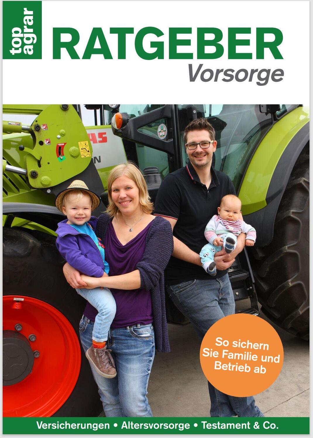 Cover: 9783784357256 | top agrar Ratgeber Vorsorge und Familie | Anne Schulze Vohren | Buch
