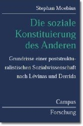 Cover: 9783593372686 | Die soziale Konstituierung des Anderen | Stephan Moebius | Taschenbuch