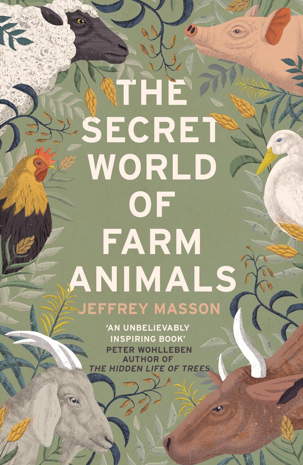 Cover: 9781529111026 | The Secret World of Farm Animals | Jeffrey Masson | Taschenbuch | 2019