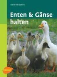 Cover: 9783800146666 | Enten und Gänse halten | Horst von Luttitz | Buch | Deutsch | 2005