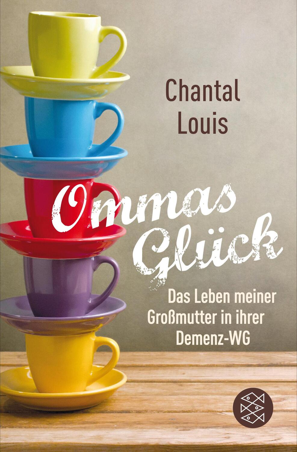 Cover: 9783596035823 | Ommas Glück | Das Leben meiner Großmutter in ihrer Demenz-WG | Louis