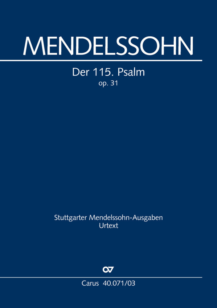 Cover: 9790007060541 | Der 115. Psalm (Klavierauszug) | Felix Mendelssohn Bartholdy | Buch