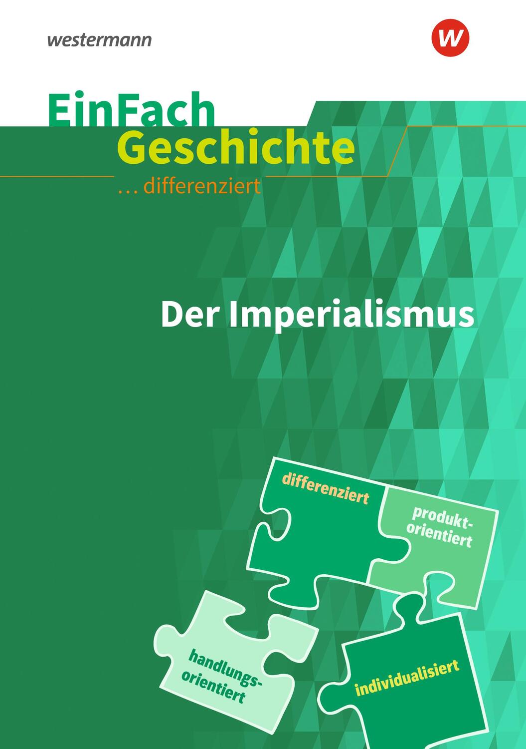 Cover: 9783140247375 | Der Imperialismus. EinFach Geschichte ...unterrichten | Rosenthal