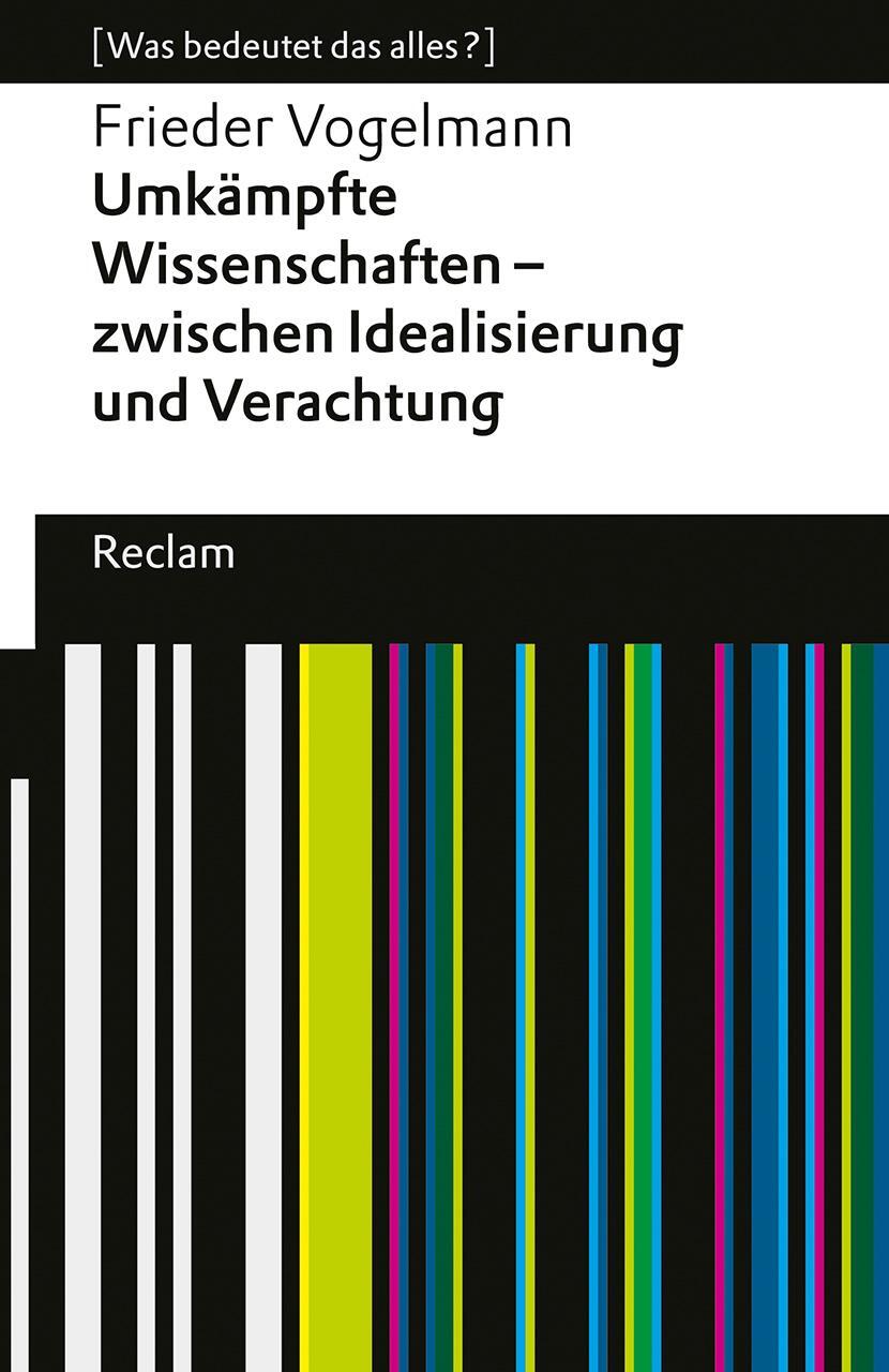 Cover: 9783150143599 | Umkämpfte Wissenschaften - zwischen Idealisierung und Verachtung