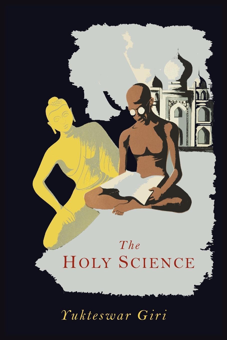 Cover: 9781614274551 | The Holy Science | Swami Sri Yukteswar | Taschenbuch | Paperback