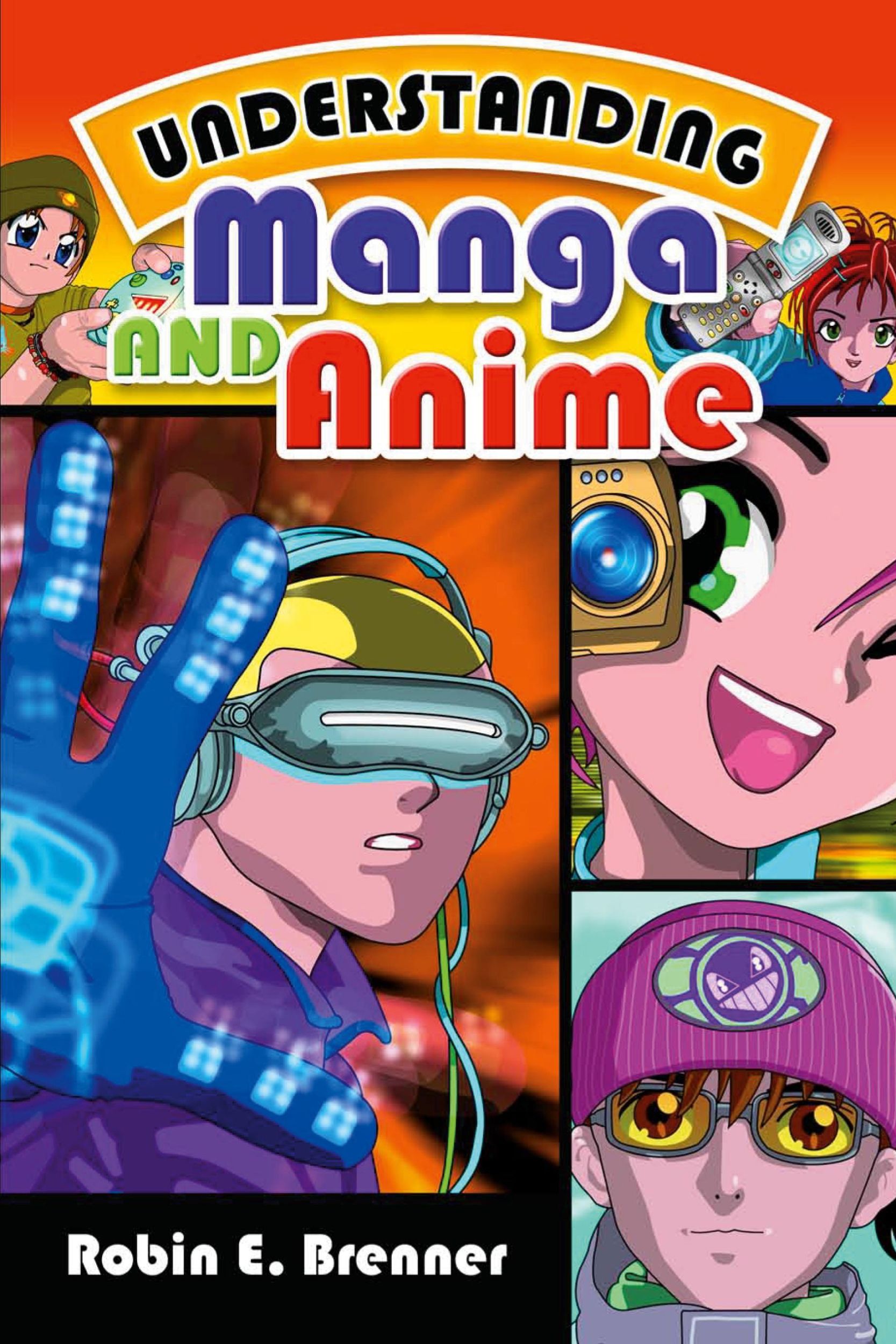 Cover: 9781591583325 | Understanding Manga and Anime | Robin Brenner | Taschenbuch | Englisch