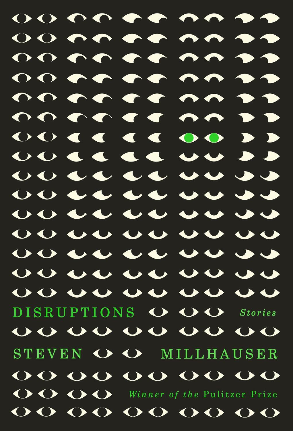 Cover: 9780593535417 | Disruptions: Stories | Steven Millhauser | Buch | Englisch | 2023
