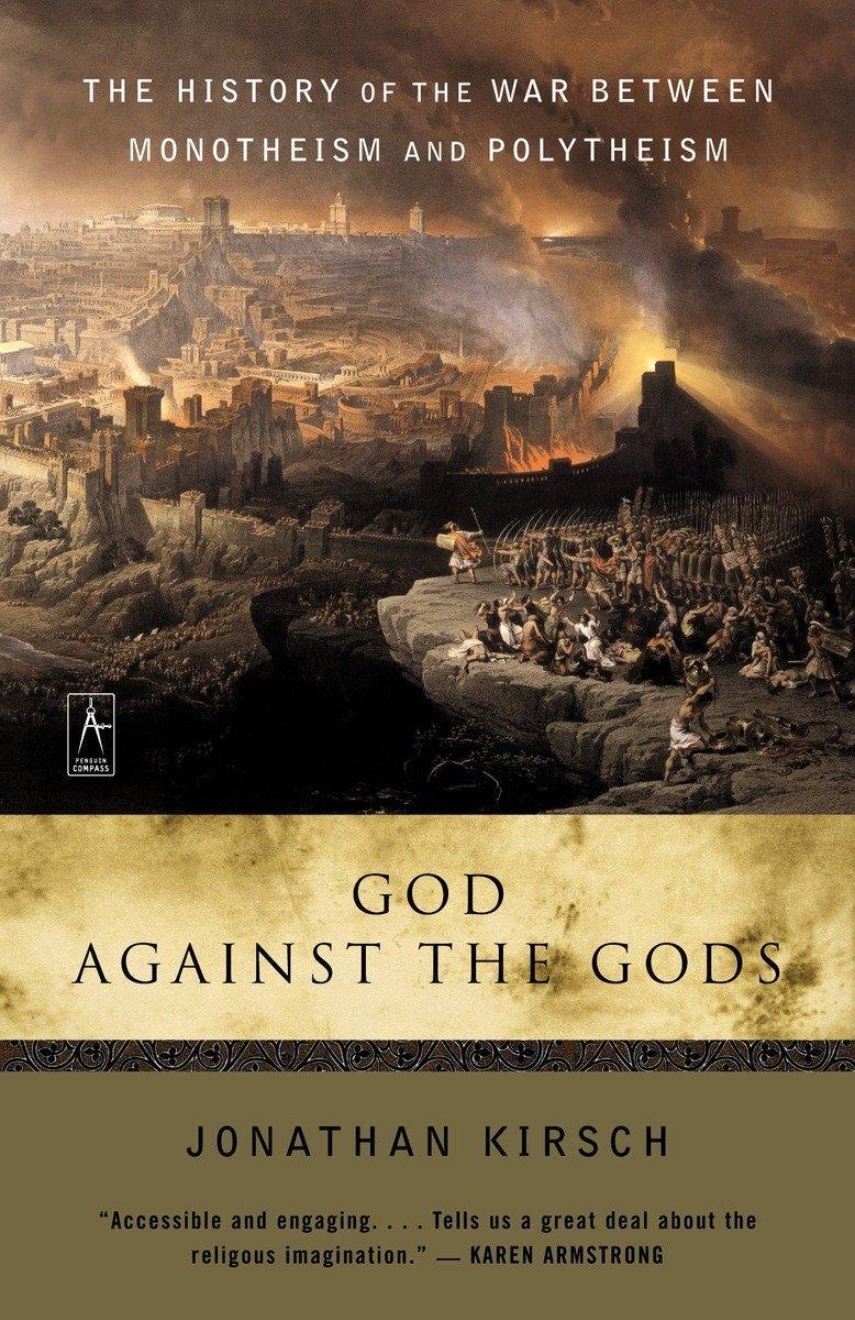 Cover: 9780142196335 | God Against the Gods | Jonathan Kirsch | Taschenbuch | Englisch | 2005