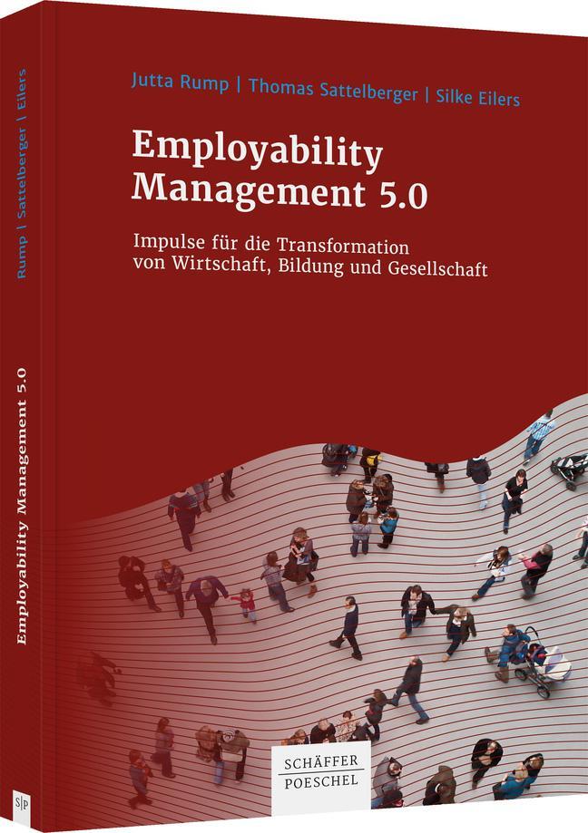 Cover: 9783791056739 | Employability Management 5.0 | Jutta Rump (u. a.) | Buch | Deutsch