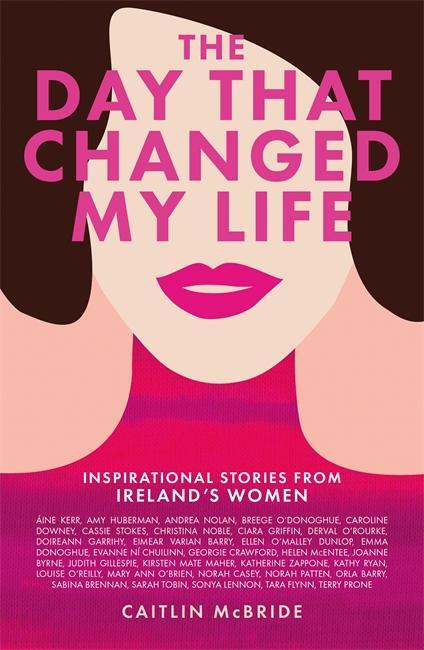 Cover: 9781785302916 | The Day That Changed My Life | Caitlin McBride | Taschenbuch | 2020