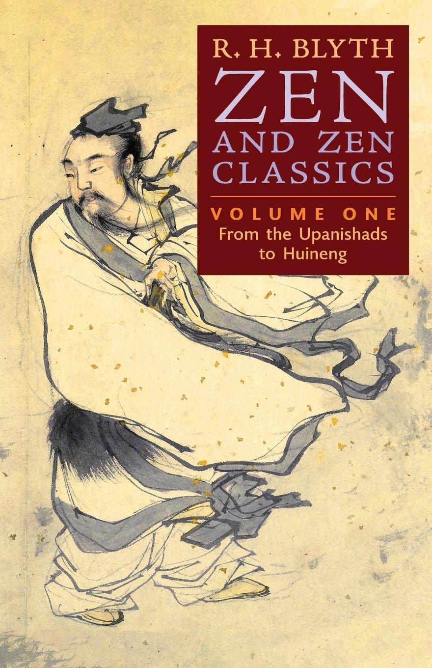 Cover: 9798886770209 | Zen and Zen Classics (Volume One) | From the Upanishads to Huineng