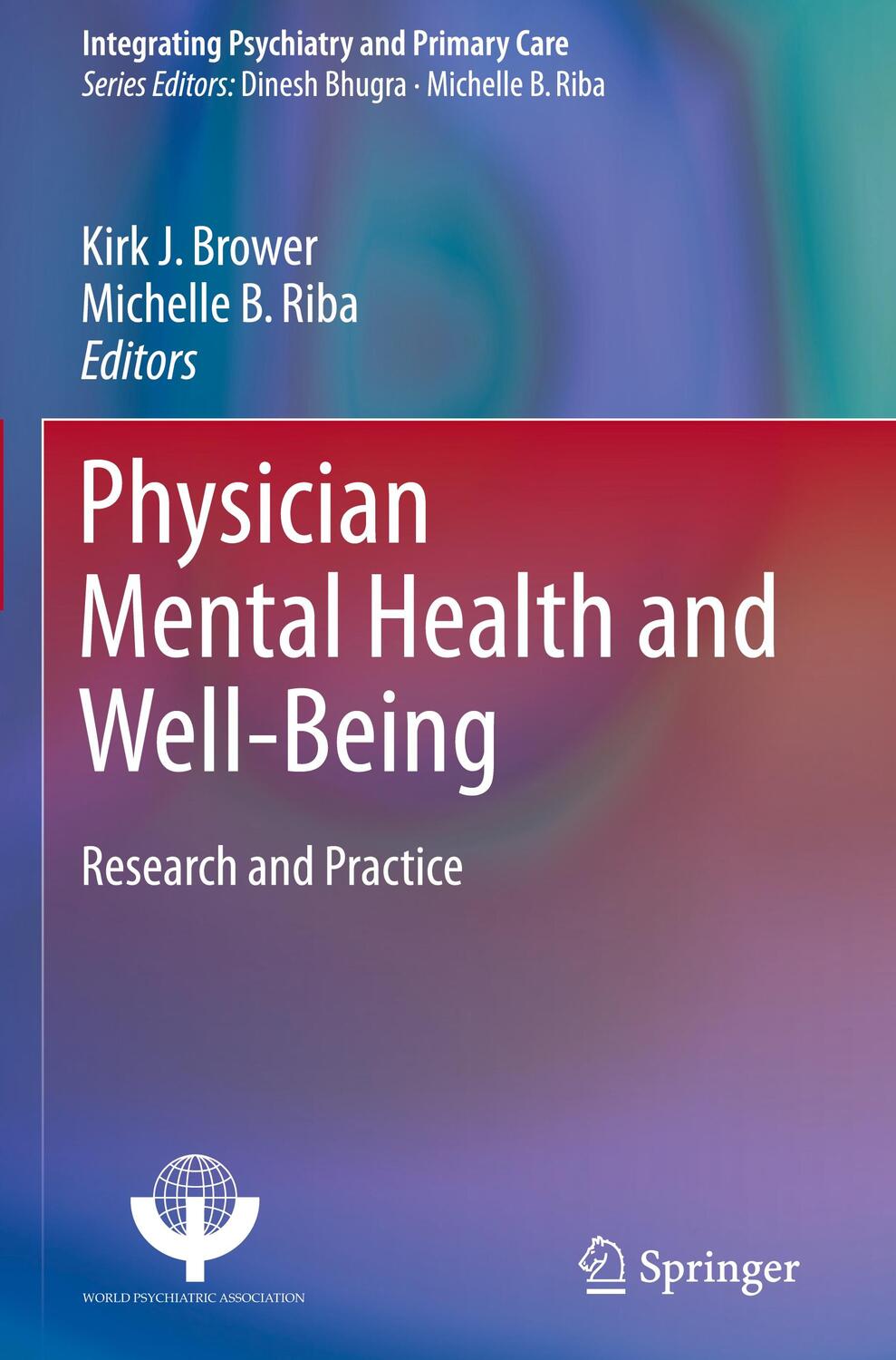 Cover: 9783319555829 | Physician Mental Health and Well-Being | Research and Practice | Buch