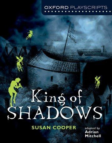 Cover: 9780198310730 | Cooper, S: Oxford Playscripts: King of Shadows | Susan Cooper | Buch