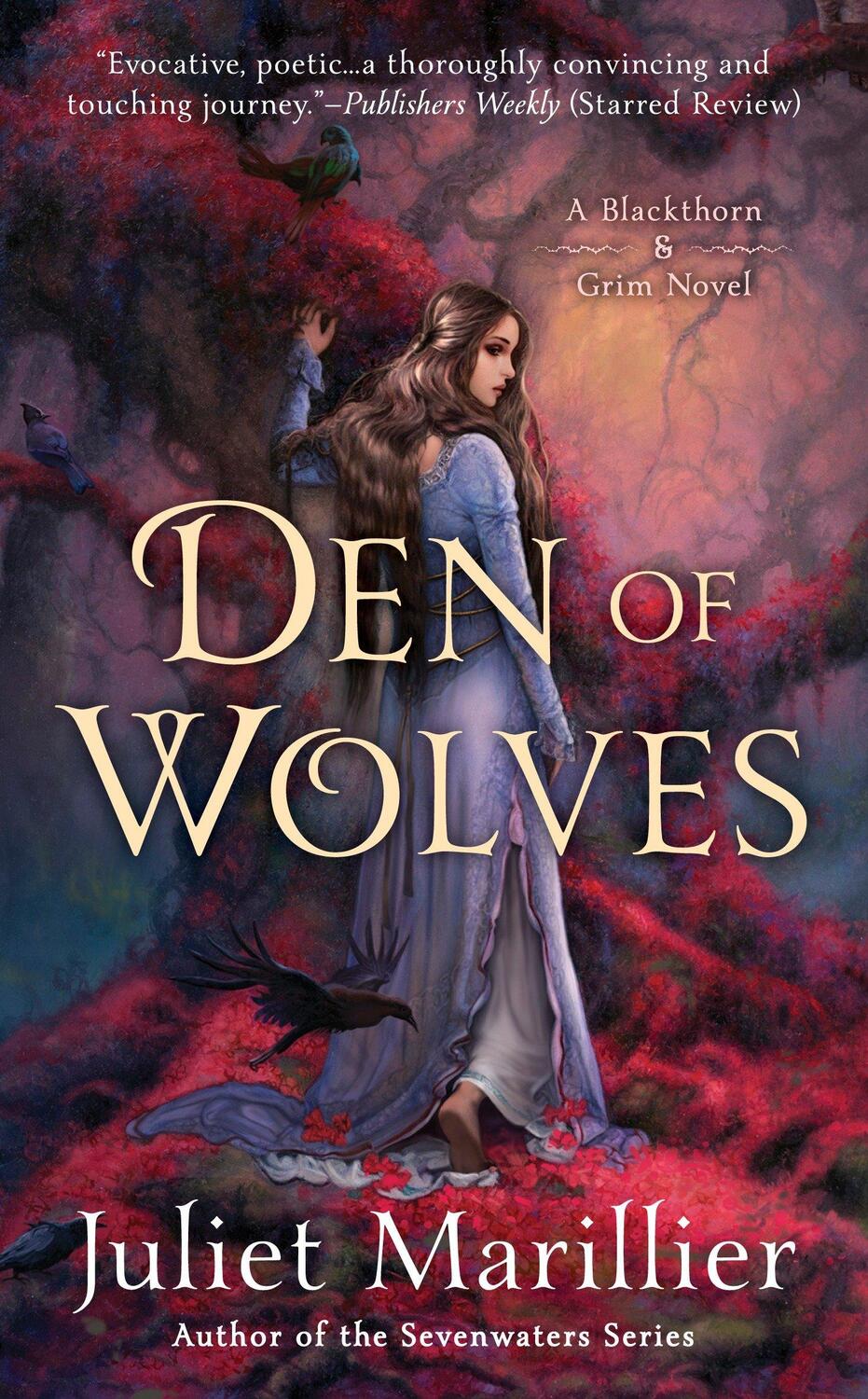 Cover: 9780451467041 | Den of Wolves | Juliet Marillier | Taschenbuch | Blackthorn & Grim