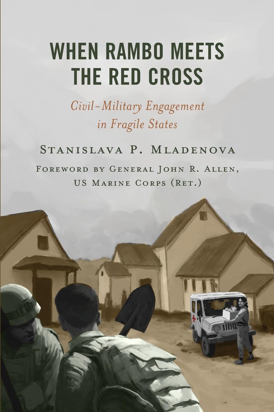 Cover: 9781538187722 | When Rambo Meets the Red Cross | Stanislava P. Mladenova | Taschenbuch