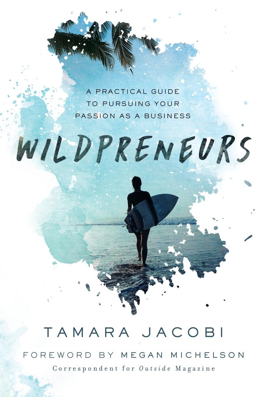 Cover: 9781400216352 | Wildpreneurs | Tamara Jacobi | Taschenbuch | Paperback | Englisch