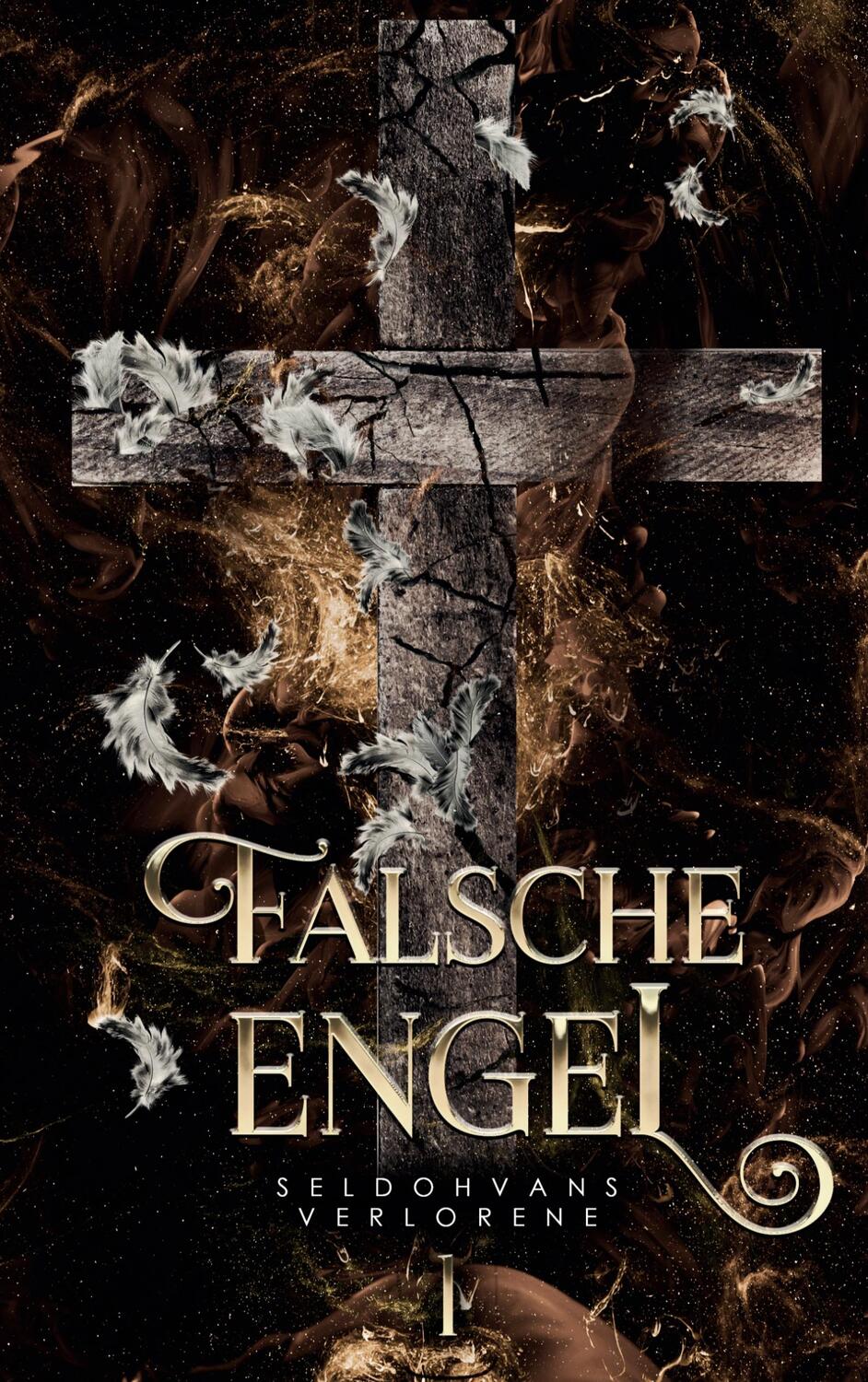 Cover: 9783758363139 | Falsche Engel | Seldohvans Verlorene I | Kitty Blue | Taschenbuch