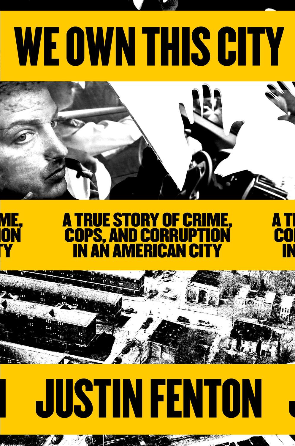 Cover: 9780593133668 | We Own This City | A True Story of Crime, Cops, and Corruption | Buch