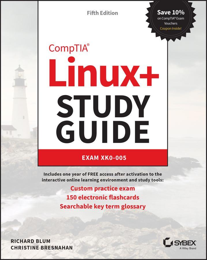 Cover: 9781119878940 | CompTIA Linux+ Study Guide | Exam XK0-005 | Bresnahan (u. a.) | Buch