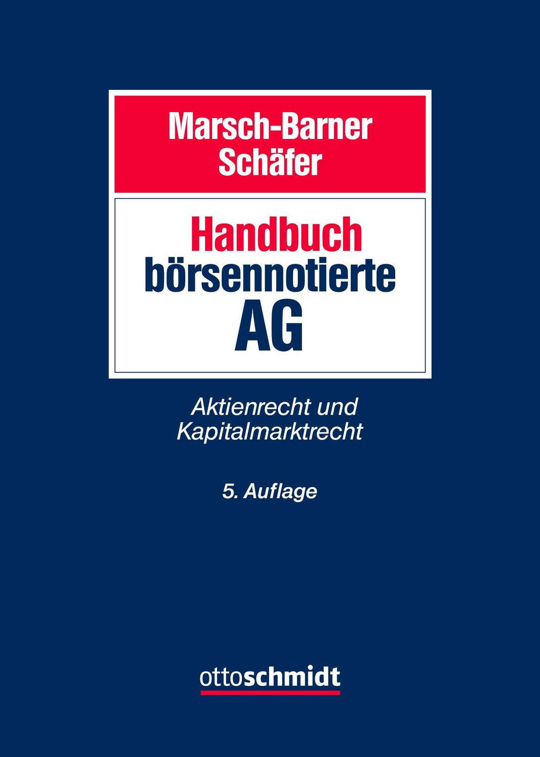 Cover: 9783504311803 | Handbuch börsennotierte AG | Aktien- und Kapitalmarktrecht | Buch