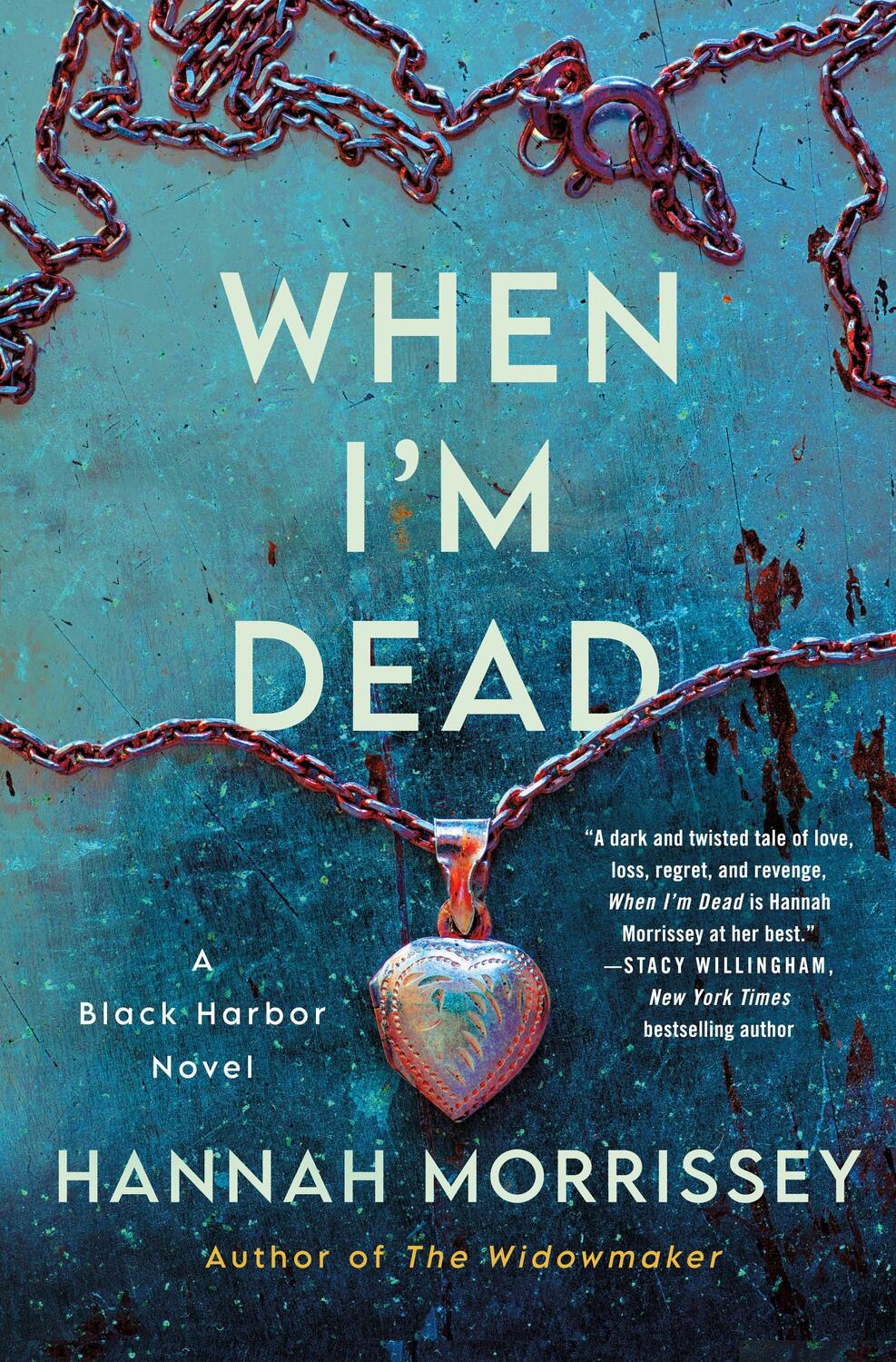Cover: 9781250872340 | When I'm Dead: A Black Harbor Novel | Hannah Morrissey | Buch | 2023
