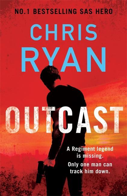 Cover: 9781838777265 | Outcast | The blistering thriller from the No.1 bestselling SAS hero