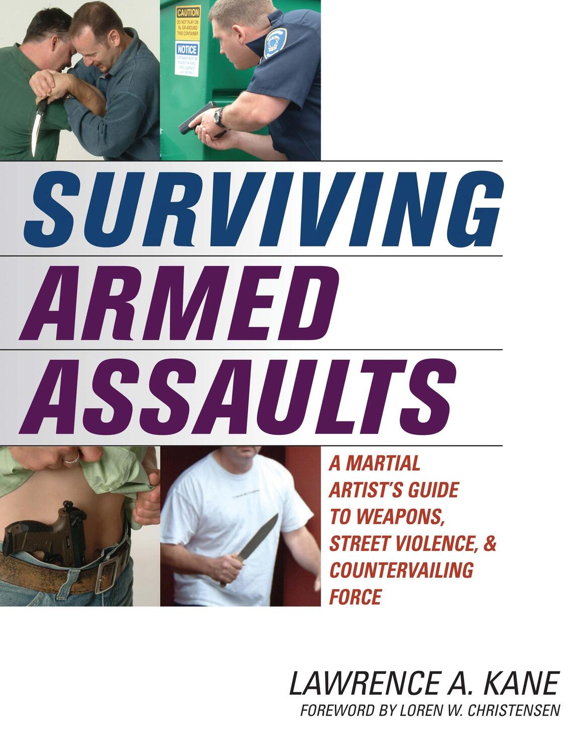 Cover: 9781594390715 | Surviving Armed Assaults | Lawrence A. Kane | Taschenbuch | Englisch