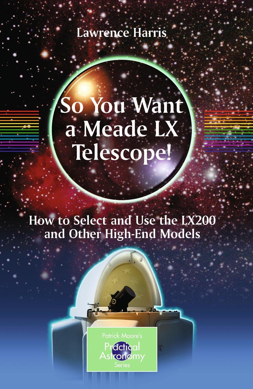 Cover: 9781441917744 | So You Want a Meade LX Telescope! | Lawrence Harris | Taschenbuch