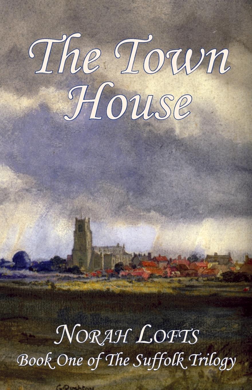 Cover: 9781905806737 | The Town House | Norah Lofts | Taschenbuch | Paperback | Englisch