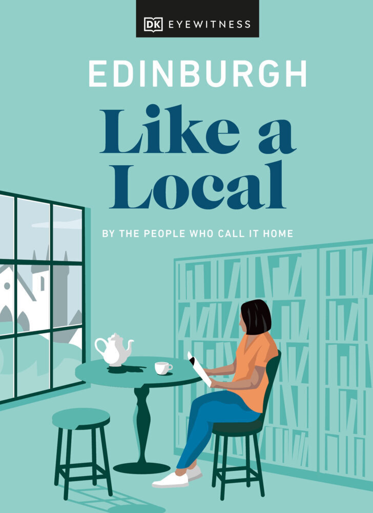 Cover: 9780241523889 | Edinburgh Like a Local | By the People Who Call It Home | Buch | 2022