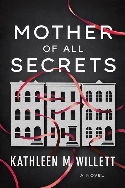 Cover: 9781542038959 | Mother of All Secrets | Kathleen M. Willett | Taschenbuch | Englisch