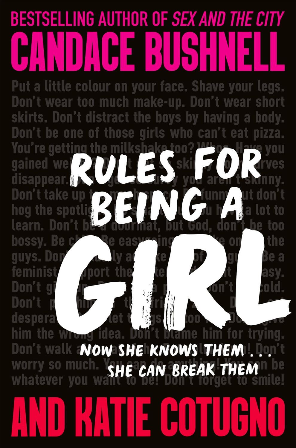 Cover: 9781529036084 | Rules for Being a Girl | Candace Bushnell (u. a.) | Taschenbuch | 2020
