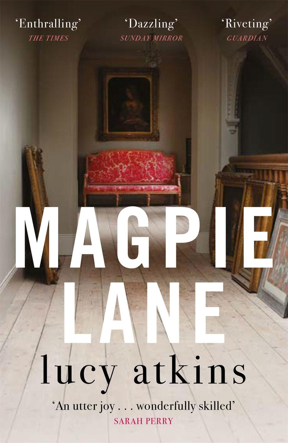 Cover: 9781784293833 | Magpie Lane | Lucy Atkins | Taschenbuch | Englisch | 2021