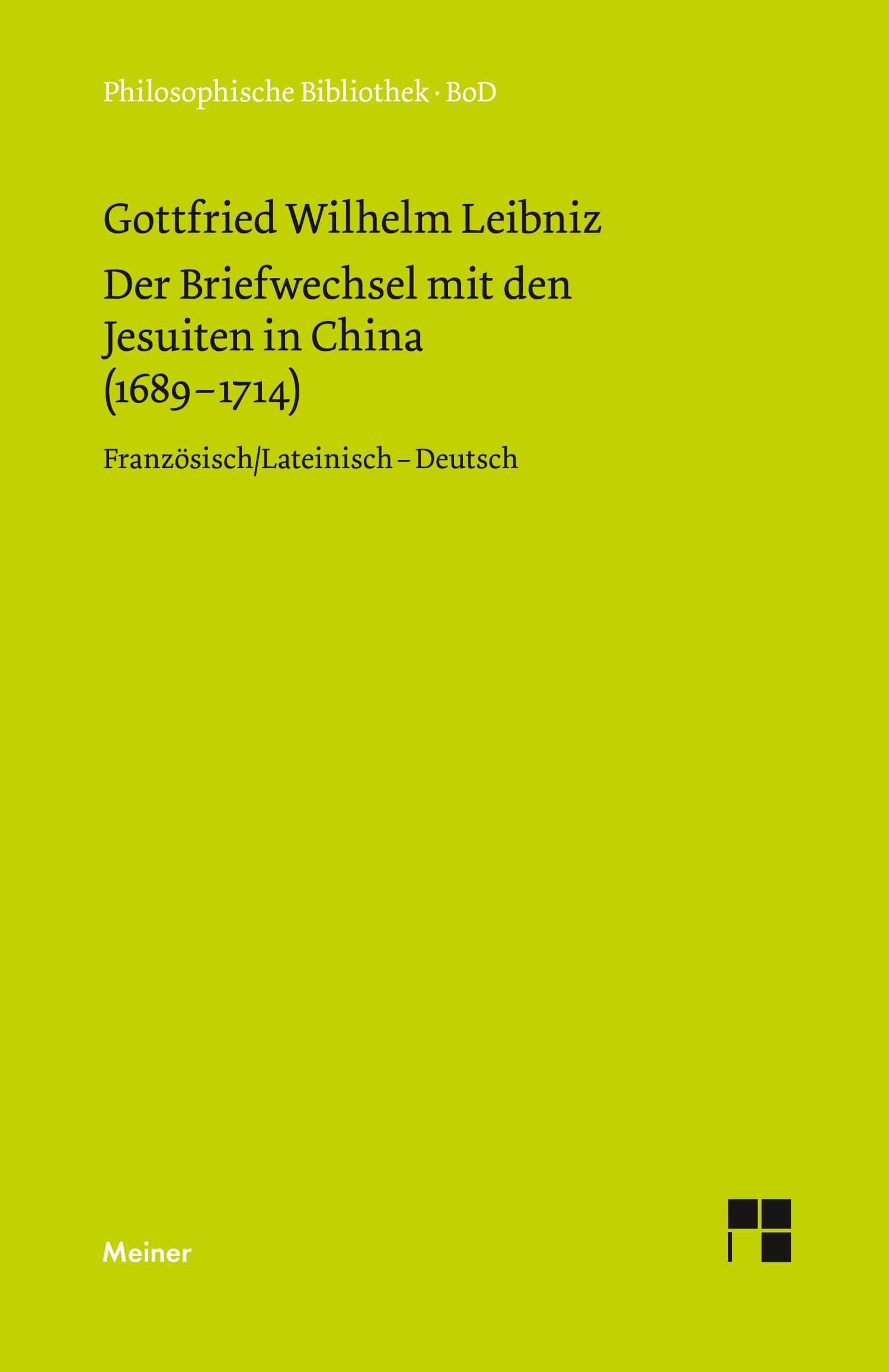 Cover: 9783787316236 | Der Briefwechsel mit den Jesuiten in China (1689¿1714) | Leibniz