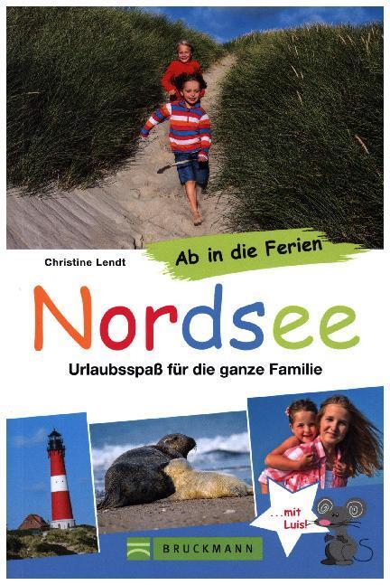 Cover: 9783765488269 | Ab in die Ferien - Nordsee | Urlaubsspaß für die ganze Familie | Lendt