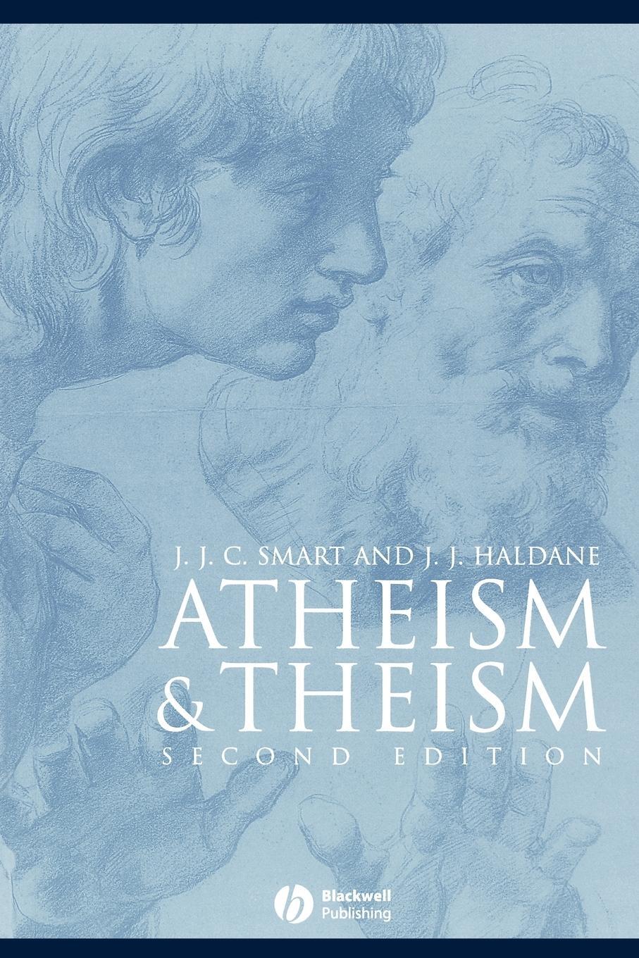 Cover: 9780631232599 | Atheism and Theism 2e | Smart (u. a.) | Taschenbuch | Paperback | 2002