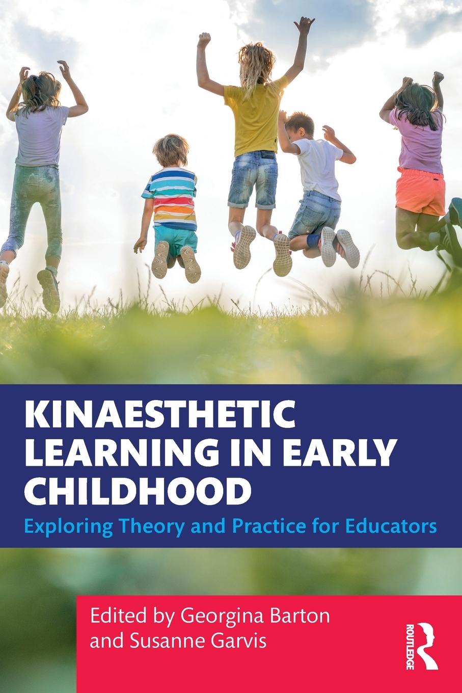 Cover: 9781032215181 | Kinaesthetic Learning in Early Childhood | Susanne Garvis | Buch