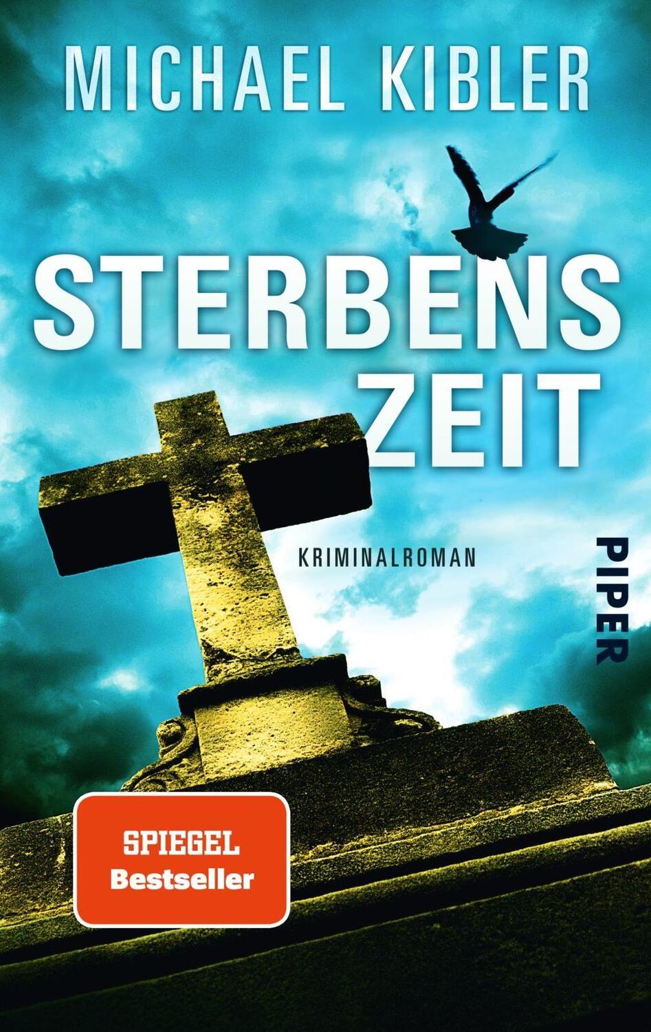 Cover: 9783492300841 | Sterbenszeit | Michael Kibler | Taschenbuch | Deutsch | 2014 | Piper