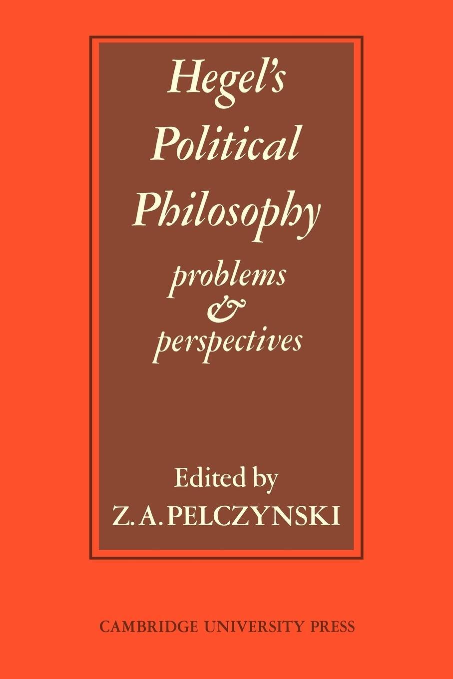 Cover: 9780521099875 | Hegel's Political Philosophy | Problems and Perspectives | Pelczynski