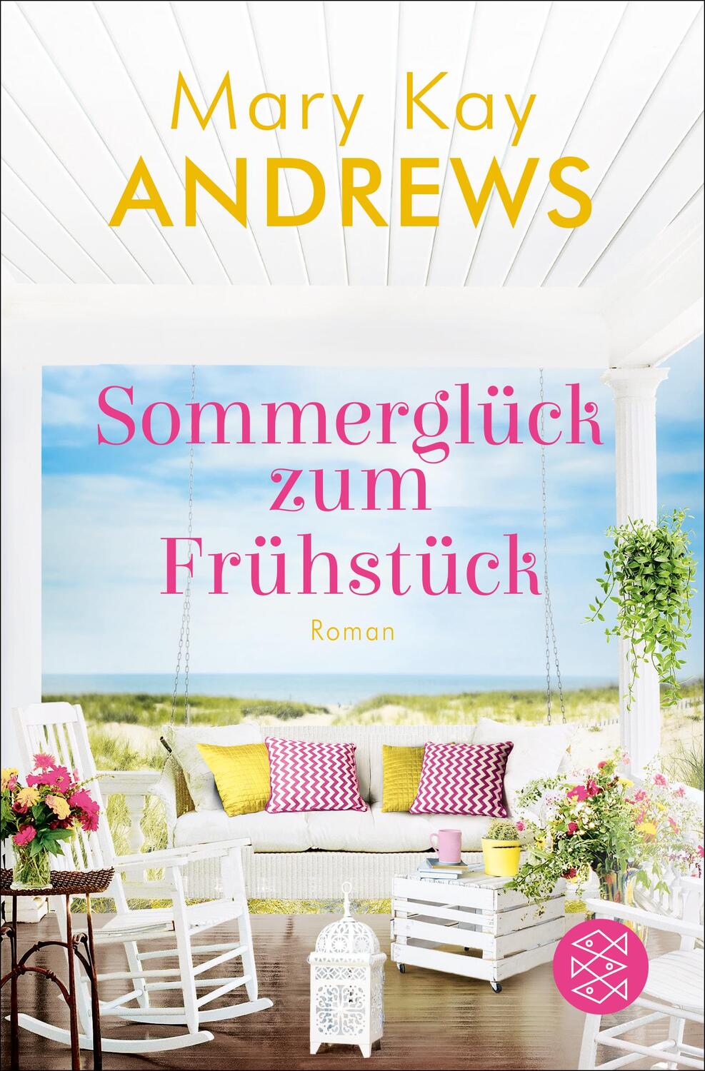 Cover: 9783596706372 | Sommerglück zum Frühstück | Roman | Mary Kay Andrews | Taschenbuch